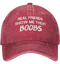 Funny Real Friends Show Me Their Boobs Women's Baseball Cap Original Washed Denim Snapback Cap Adjustable,Black Red $10.68 Ba...