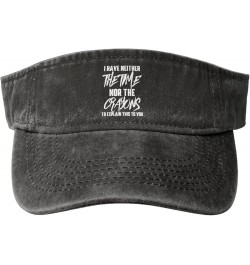 I Have Neither The time nor Crayons to Explain This to You Sun Visor Hats Empty Top Baseball Cap for Men Women,Black Black $1...