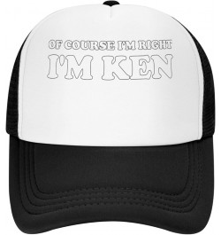 of Course I'm Right I'm Ken Women's Baseball Cap Low Profile Mesh Trucker Cap Adjustable Black $10.49 Baseball Caps