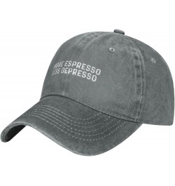 More Espresso Less Depresso Hat Women Dad Hat Graphic Hats Gray $8.39 Sun Hats