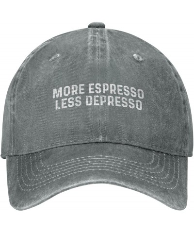 More Espresso Less Depresso Hat Women Dad Hat Graphic Hats Gray $8.39 Sun Hats