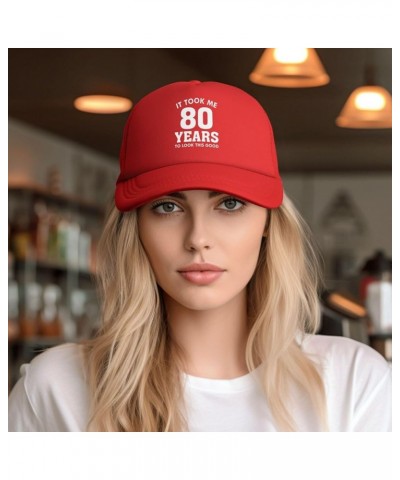 It Took Me 80 Years to Look This Good Funny Birthday Gifts Trucker Hat Men Mesh Baseball Cap Women Dad Cap Black Red $10.21 B...