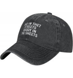 Dad in The Streets Daddy in The Sheets Hat Women Baseball Hat Cute Caps Black $8.99 Baseball Caps