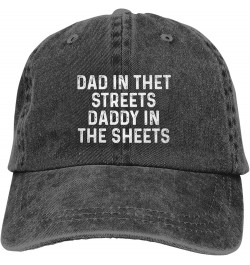 Dad in The Streets Daddy in The Sheets Hat Women Baseball Hat Cute Caps Black $8.99 Baseball Caps