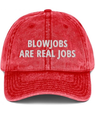 Blowjobs are Real Jobs Hat (Embroidered Vintage Cotton Twill Cap) Red $14.99 Baseball Caps