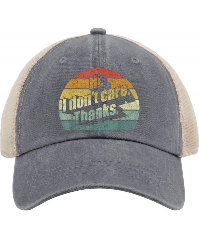 Hi I Don't Care Thanks Hats Funny Hat for Mens Women AllBlack Baseball Hats Sun Hat Cowgirl Hat Fishing Gray01 $9.88 Cowboy Hats