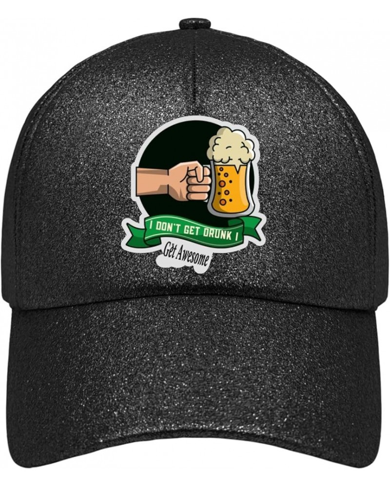 Hats for Men St Patricks Day i dontt get drunkk i get Awesome Sun Hats for Women Retro hat Gifts for Girlfriends Golf Allblac...