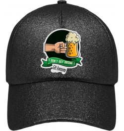 Hats for Men St Patricks Day i dontt get drunkk i get Awesome Sun Hats for Women Retro hat Gifts for Girlfriends Golf Allblac...