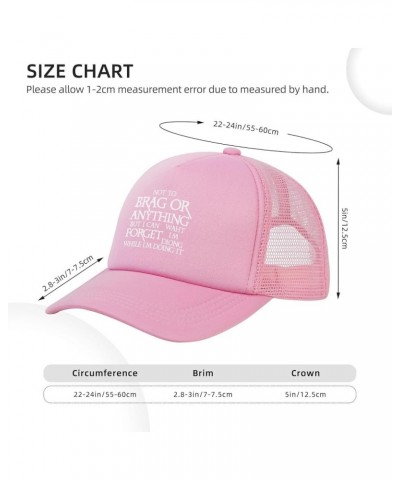 Unisex Baseball Cap Adjustable Not to Brag Or Anything Mesh Trucker Cap Low Profile Dad Hat Pink $11.79 Baseball Caps