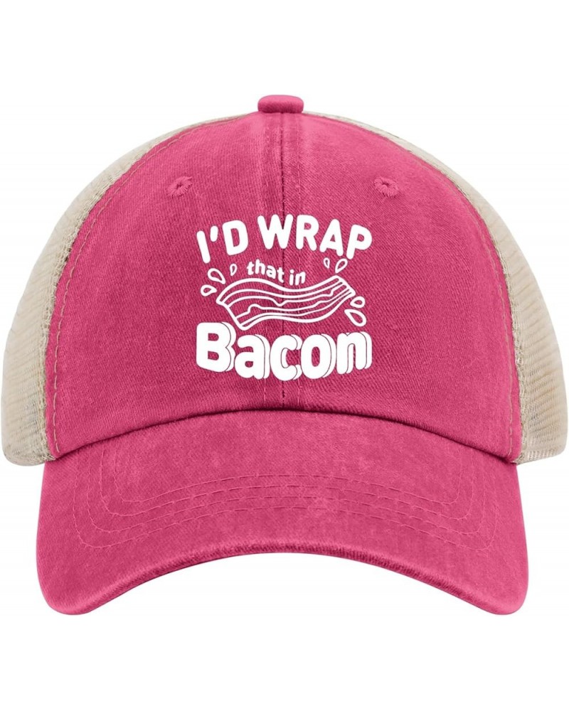 I'd Wrap That in Bacon Baseball Cap Funny Hat Allblack Hats for Women Gifts for Men Running Hat Rose Red02 $10.98 Skullies & ...