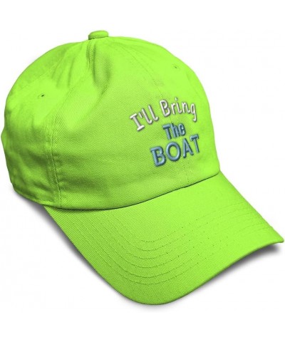 Soft Baseball Cap I'll Bring The Boat Cotton Dad Hats for Men & Women Lime $15.00 Baseball Caps