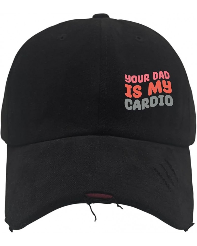 Baseball Hats Your Dad is My Cardio dad Hats for Men Cool Polyester Snapbacks Allblack-distressed Baseball Hat $10.07 Basebal...