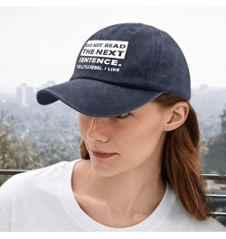 Dad Hat Do Not Read The Next Sentence You Little Rebel. I Like Baseball Cap, Vintage Caps for Men Navy Blue $10.99 Visors