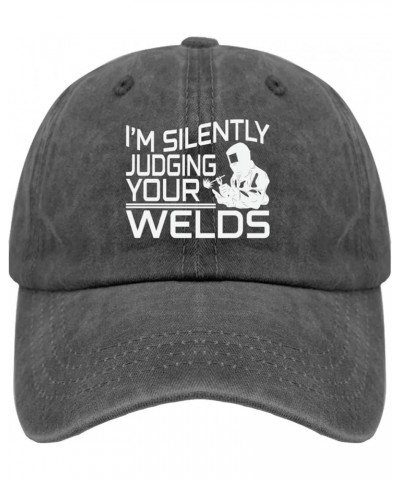 I'm Silently Judging Your Welds Caps Camping Hat Pigment Black Womens Beach Hat Gifts for Men Baseball Caps Pigment Black $12...