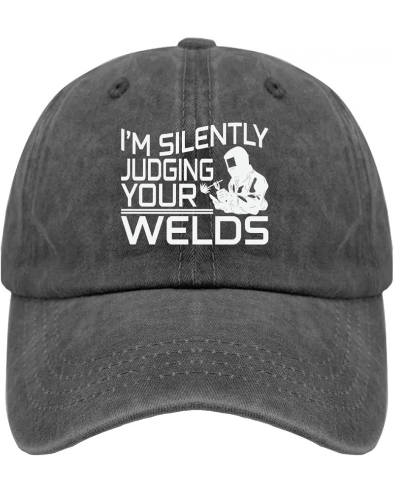 I'm Silently Judging Your Welds Caps Camping Hat Pigment Black Womens Beach Hat Gifts for Men Baseball Caps Pigment Black $12...