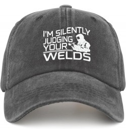 I'm Silently Judging Your Welds Caps Camping Hat Pigment Black Womens Beach Hat Gifts for Men Baseball Caps Pigment Black $12...