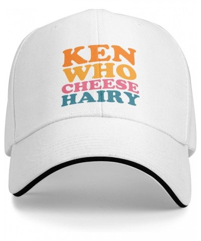 Men Women Baseball Caps Ken Who Cheese Hairy Original Dad Hat Adjustable Casquette Cap White $9.71 Baseball Caps