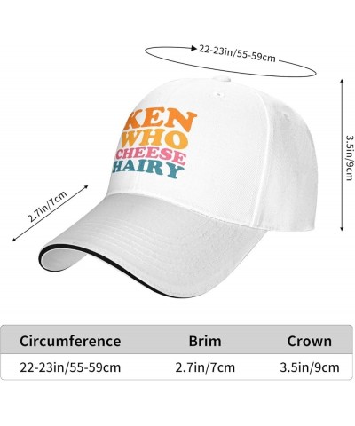 Men Women Baseball Caps Ken Who Cheese Hairy Original Dad Hat Adjustable Casquette Cap White $9.71 Baseball Caps