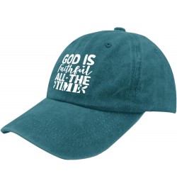 God is Faithful All The Time Cap Men's Hat Pigment Black Mens Baseball Cap Gifts for Grandpa Beach Caps Cyan Blue $10.99 Sun ...