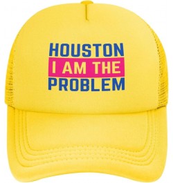 Houston I Am The Problem Mesh Hat Baseball Cap Ponytail Caps Beach Sun Dad Trucker Hat Yellow $11.87 Baseball Caps