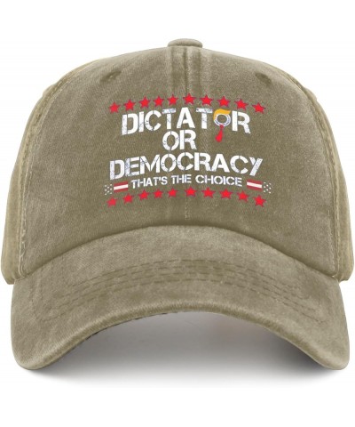 Dictator OR Democracy That's The Choice Hats Vote Hats for Mens Womens Pigment Black Bucket Hats Baseball Pigment Khaki $9.65...