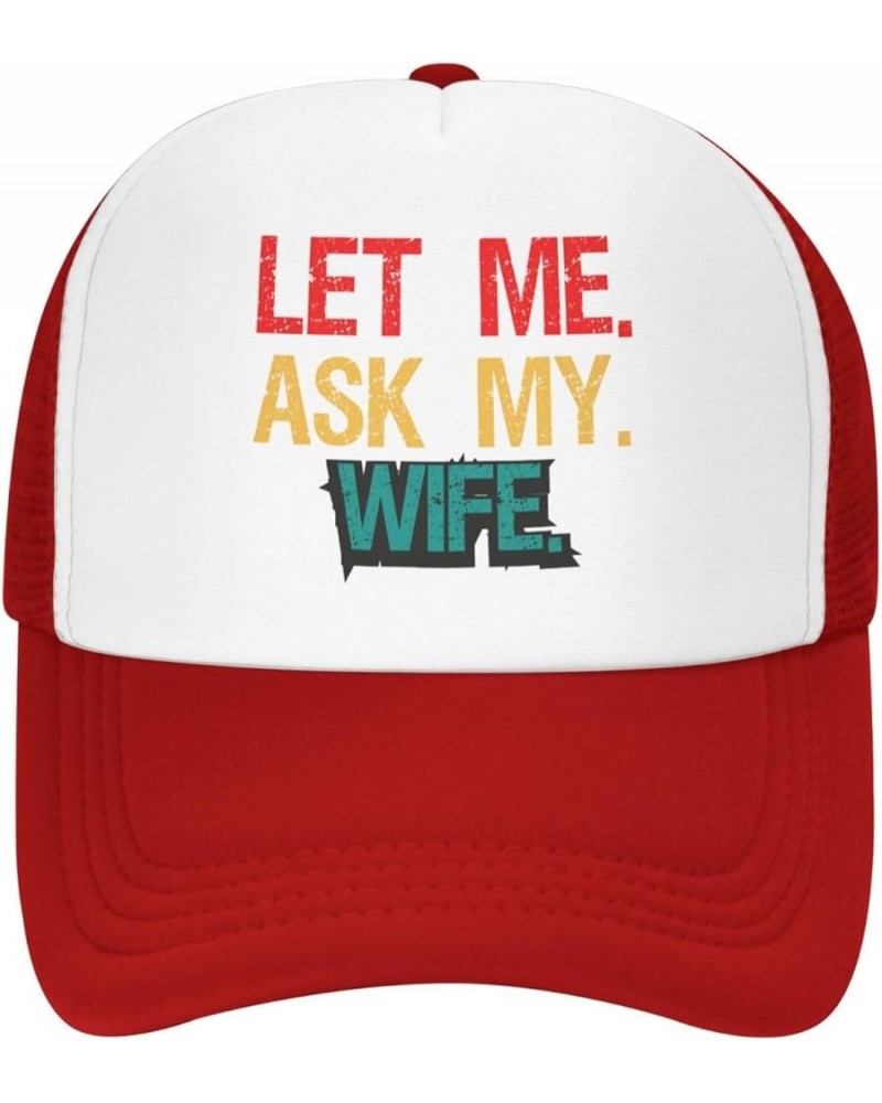 Let Me Ask My Wife Hat Funny Saying Sarcastic Mesh Hat Gift for Husband Wife Baseball Cap Black Red $9.94 Baseball Caps