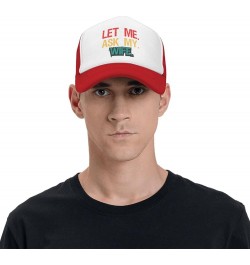 Let Me Ask My Wife Hat Funny Saying Sarcastic Mesh Hat Gift for Husband Wife Baseball Cap Black Red $9.94 Baseball Caps