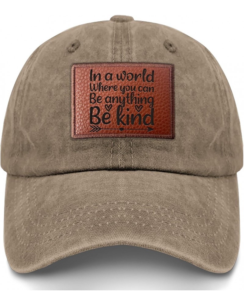 in a World Where You Can Be Anythings Be Kind Cowboy hat Vintage Beach Cap Gifts for Him Who Like Engraved,Coo Cap, Pigment K...