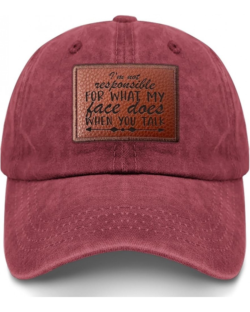 I'm Not Responsible for What My Face Does When You Talk Baseball Cap Funny Cool Caps Gifts for Daughter Who Like Deep Rose $1...