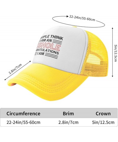 If People Think I Am an Assholes Congratulations I Am Mesh Hat Men Women Baseball Cap Trucker Hat Sports Hat Yellow $10.82 Ba...