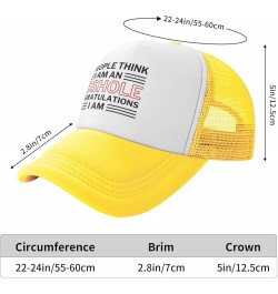 If People Think I Am an Assholes Congratulations I Am Mesh Hat Men Women Baseball Cap Trucker Hat Sports Hat Yellow $10.82 Ba...