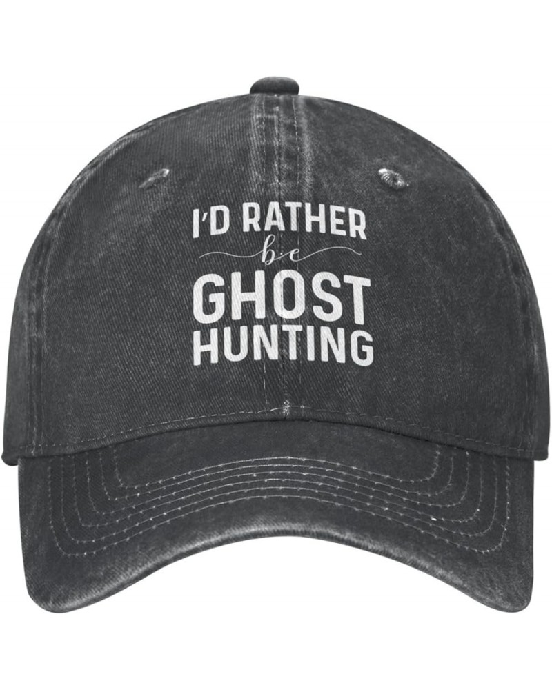 Funny Cap I'd Rather Be Ghost Hunting Cap Women Baseball Cap Cute Hat Black $11.99 Baseball Caps