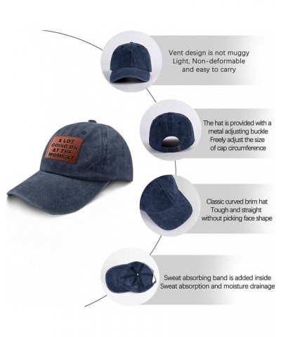 a lot Going on The Moment Golf hat Trendy Baseball Cap Gifts for Daughter Who Like Engraved,Summer Caps Navy Blue $9.42 Cowbo...