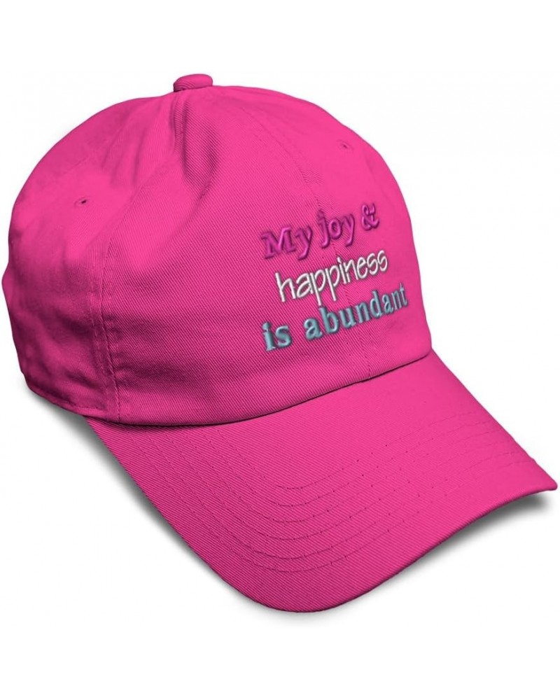 Soft Baseball Cap My Joy & Happiness is Abundant Cotton Dad Hats for Men & Women Hot Pink $16.51 Baseball Caps