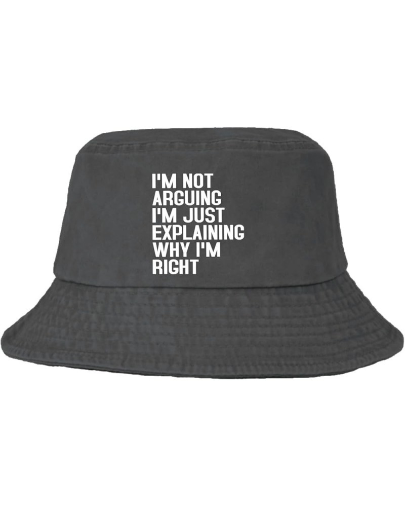 I'm Not Arguing I'm Just Explaining Why I'm Right Bucket Hats Bucket Hat Funny Womens Hats for Vacation Accessories Wash Blac...