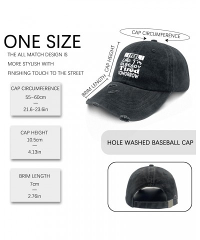 I Feel Like I'm Already Tired Tomorrow Hat for Women Washed Distressed Baseball Cap Vintage Washed $11.03 Baseball Caps