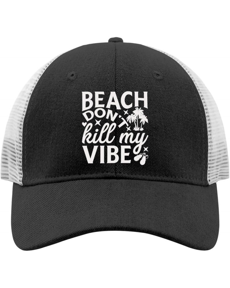 Beach donts Kill My Vibe caps Mens Cap AllBlack Womens Beach hat Gifts for Grandma Golf Hat Allblack $9.15 Baseball Caps