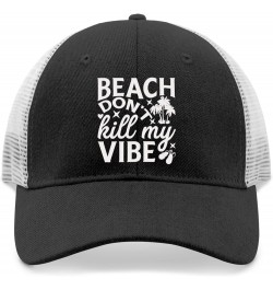 Beach donts Kill My Vibe caps Mens Cap AllBlack Womens Beach hat Gifts for Grandma Golf Hat Allblack $9.15 Baseball Caps