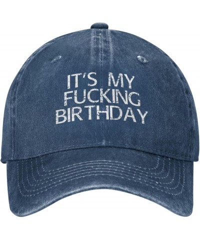 It's My Fucking Birthday Funny Baseball Cap Trucker Hats Sports Hat Men Women Navy Blue $11.92 Cowboy Hats