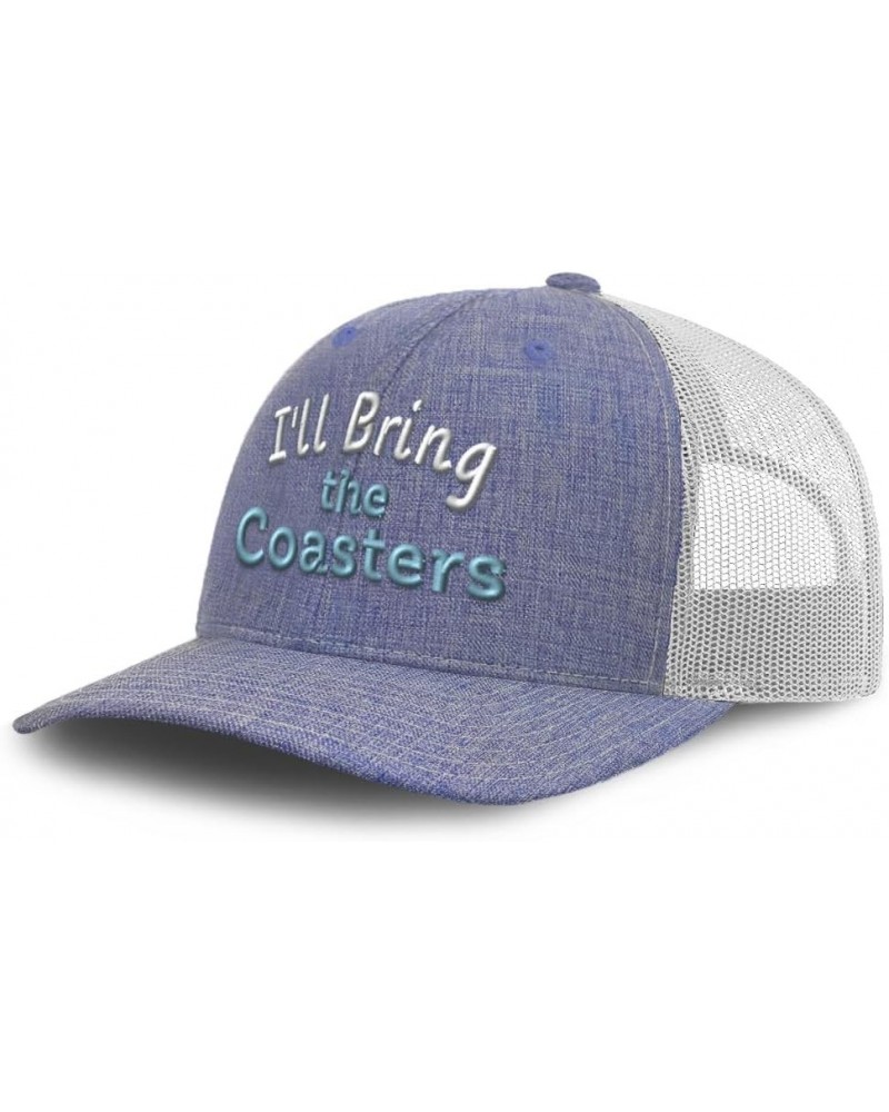 Trucker Baseball Cap I'll Bring The Coasters Cotton Dad Hats for Men & Women Heather Blue White $12.18 Baseball Caps