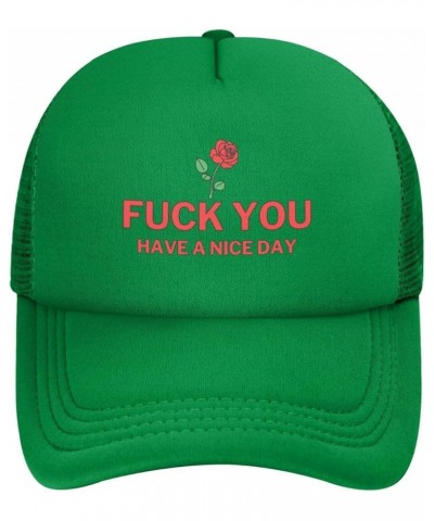 Fuck You Have A Nice Day Mesh Hat Black Baseball Cap for Men Women Trucker Hat Green $13.63 Baseball Caps