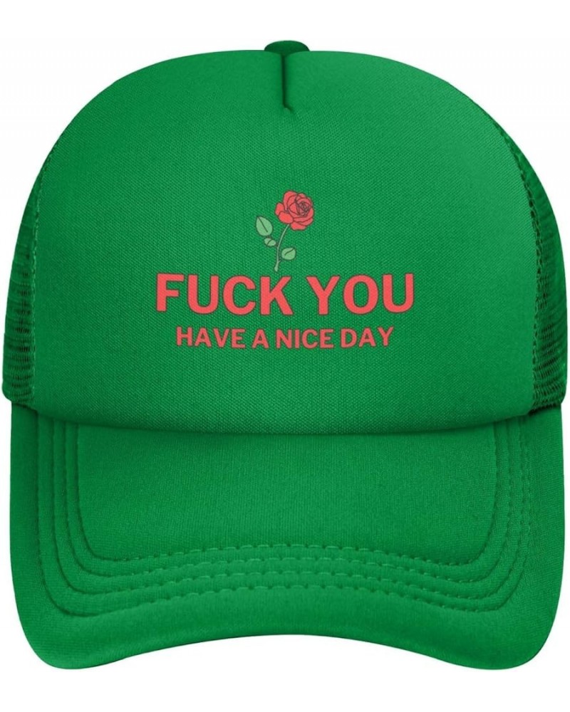 Fuck You Have A Nice Day Mesh Hat Black Baseball Cap for Men Women Trucker Hat Green $13.63 Baseball Caps