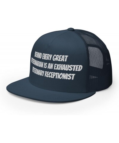 Vet Receptionist Trucker Cap, Behind Every Great Veterinarian is an Exhausted Veterinary Receptionist- Embroidery Navy $22.72...