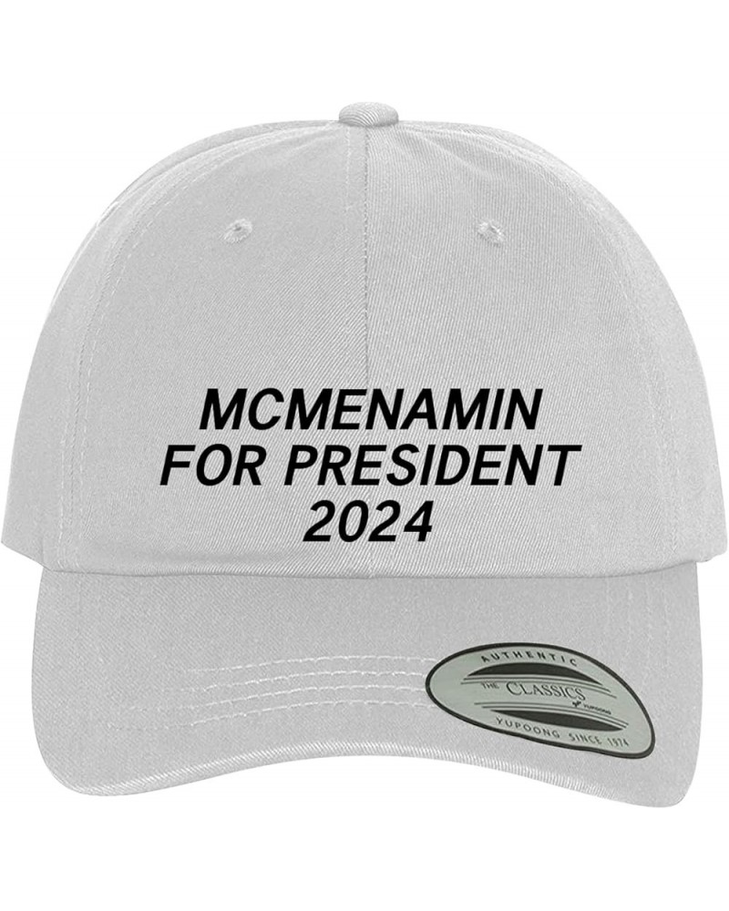 Mcmenamin for President 2024 - Comfortable Dad Hat Baseball Cap White $20.24 Baseball Caps