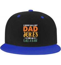 I Keep All My Dad Jokes in A Dad A Base Baseball Cap for Men Women Snapback Hat Adjustable Flat Bill Hats Blue $14.58 Basebal...