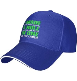 I Made A Hole in One Golf Lover Baseball Cap Men Women Trucker Hat Gift Blue $9.23 Baseball Caps