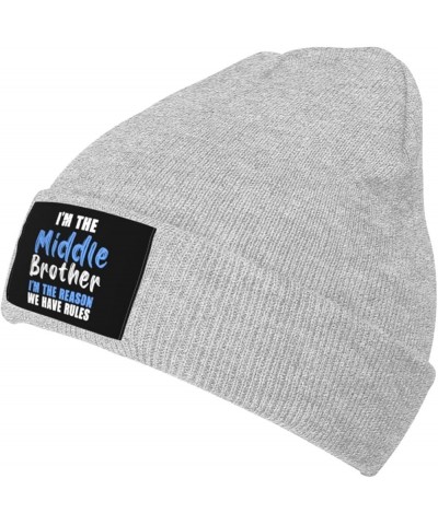 I'm The Middle Brother I'm The Reason we Have Rules Winter Beanie Hats for Men Women,Warm Knitted Cuffed Skull Cap Gray $9.76...