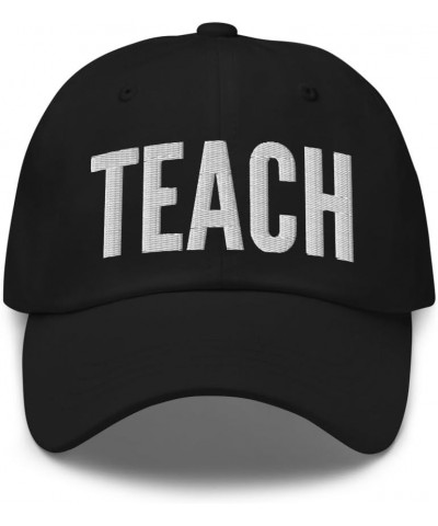 Teach Hat Teacher Back to School Nickname Dad Cap Embroidered Dad Hat Baseball Cap Black $15.51 Baseball Caps