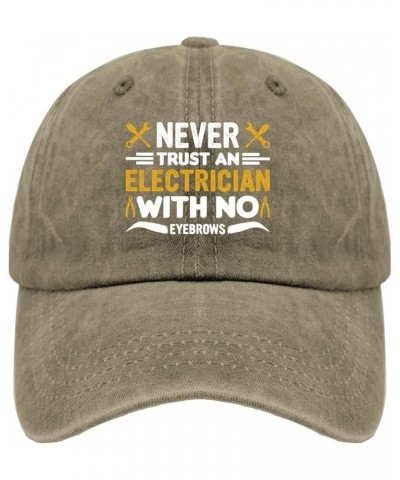 Never Trust an Electrician with No Eyebrows Baseball Cap American Hat Cyan Blue Womens Baseball Caps Gifts for Pigment Khaki ...