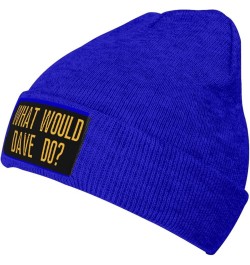 What Would Dave Do Knit Hat for Men Women Warm Winter Hats Beanie Fashion Cap Blue $12.09 Skullies & Beanies